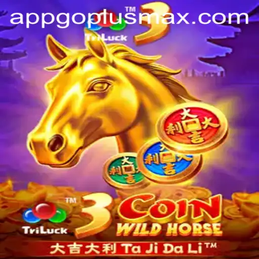 Exploring the Thrilling World of 3CoinWildHorse with GOPLUSMAX